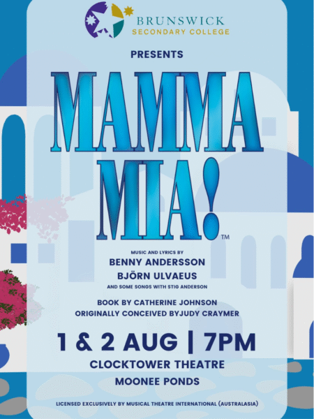 School Production - "Mamma Mia!" @ Clocktower Centre